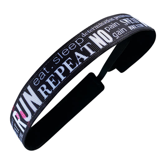 Run Eat Sleep Repeat | Black, White | 1 Inch Sweaty Bands Non Slip Headband