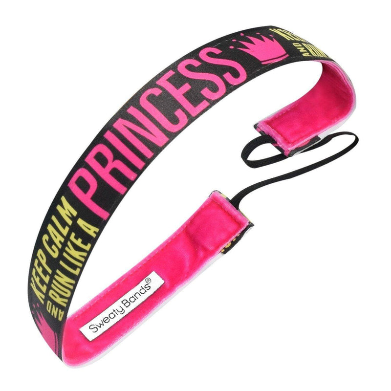 Keep Calm and Run Like A Princess Sweaty Bands Non Slip Headband