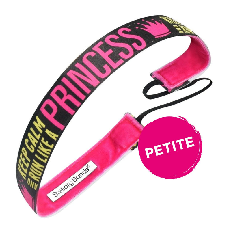 Petite | Keep Calm and Run Like A Princess | Black, Pink | 1 Inch Sweaty Bands Non Slip Headband