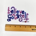 Stickers | Believe In Yourself Sweaty Bands Non Slip Headband